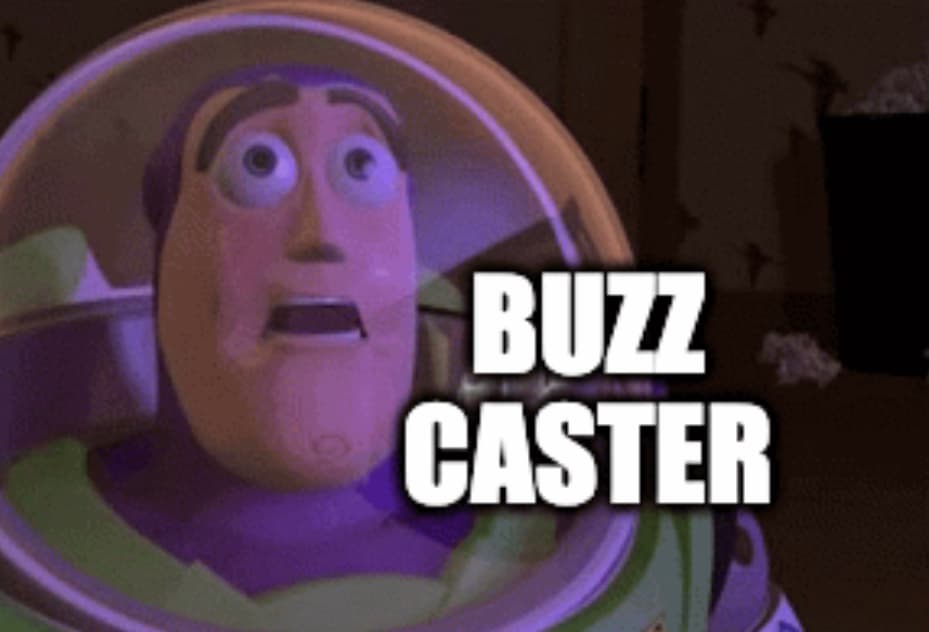 Buzzcaster